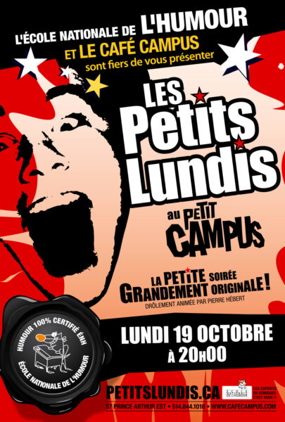 ENH-École-Nationale-de-lHumour-posters-Les-Petits-Lundis-01-by-KikDesign.ca